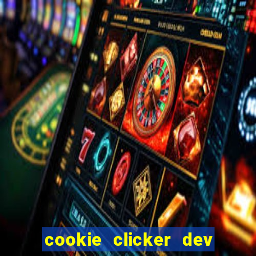 cookie clicker dev tools code